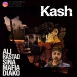 دانلود آهنگ علی راستاد و سینا مافیا و دیاکو به نام کاش